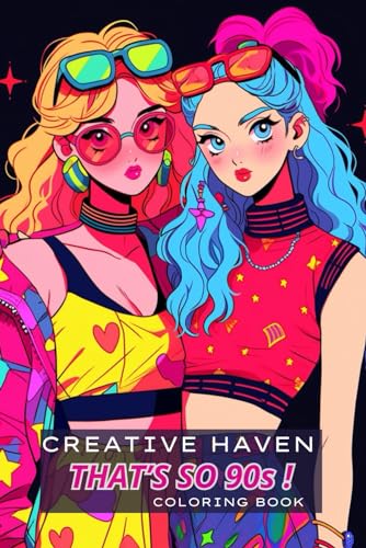 Creative Haven That's so 90s ! Coloring Book: Fashion von Independently published